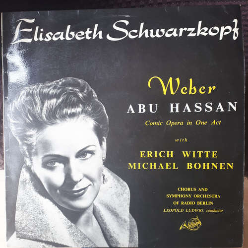 Cover Elisabeth Schwarzkopf, Weber* - Abu Hassan (LP, Album) Schallplatten Ankauf
