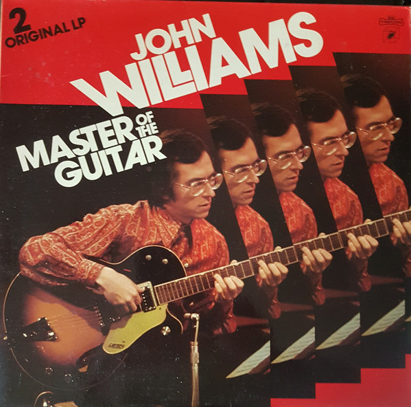 Cover John Williams (7) - Master Of The Guitar (2xLP, Comp) Schallplatten Ankauf