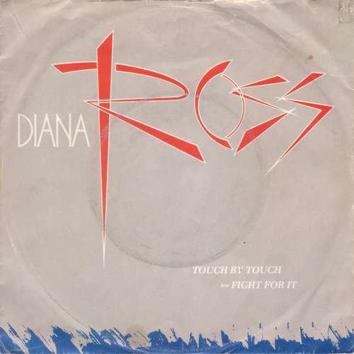 Cover Diana Ross - Touch By Touch / Fight For It (7, Single) Schallplatten Ankauf