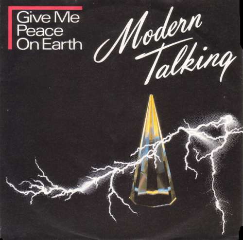 Cover Modern Talking - Give Me Peace On Earth (7, Single) Schallplatten Ankauf
