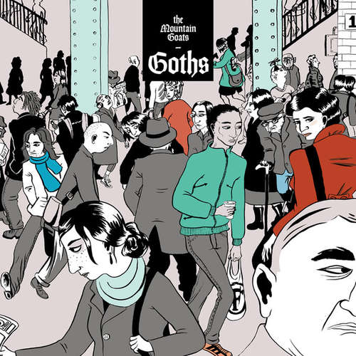 Cover The Mountain Goats - Goths (2x12, Album) Schallplatten Ankauf