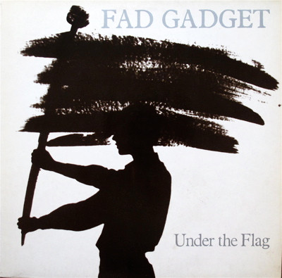 Cover Fad Gadget - Under The Flag (LP, Album) Schallplatten Ankauf
