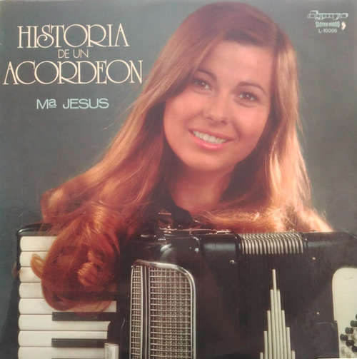 Cover Mª Jesús Y Su Acordeón - Historia de Un Acordeón (2xLP, Album) Schallplatten Ankauf