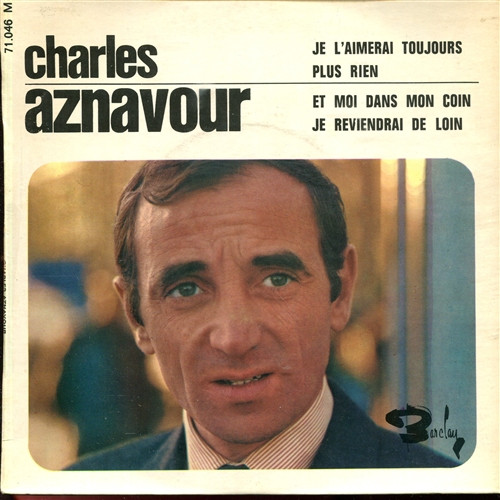 Cover Charles Aznavour - Je L'Aimerai Toujours (7, EP) Schallplatten Ankauf