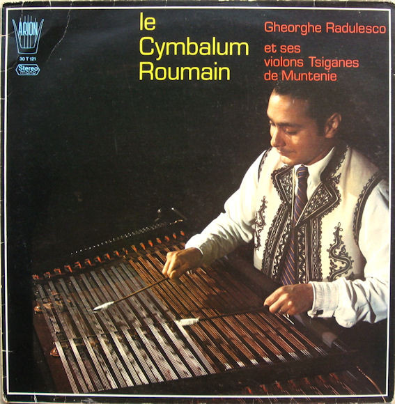 Cover Gheorghe Radulesco Et Ses Violons Tsiganes De Muntenie - Le Cymbalum Roumain (LP, Album) Schallplatten Ankauf
