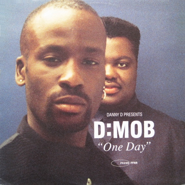 Cover Danny D* Presents D:Mob* - One Day (12) Schallplatten Ankauf
