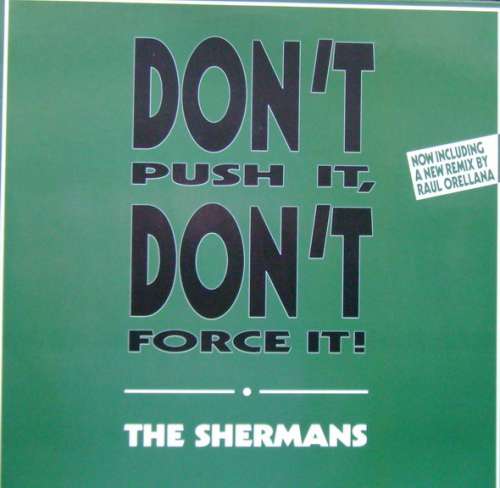 Cover Shermans - Don't Push It, Don't Force It (12) Schallplatten Ankauf