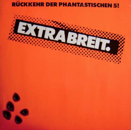 Bild Extrabreit - Rückkehr Der Phantastischen 5! (LP, Album, Ora) Schallplatten Ankauf