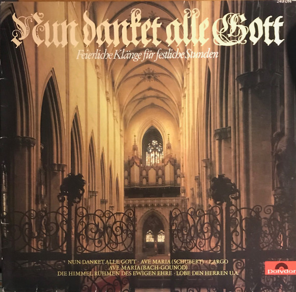 Bild Various - Nun Danket Alle Gott (Feierliche Klange Fur Festliche Stunden) (LP, Comp) Schallplatten Ankauf