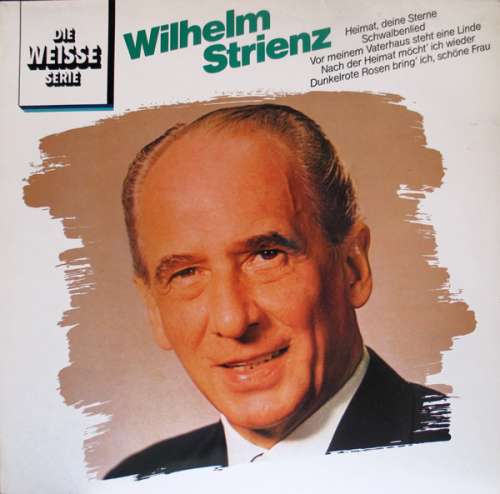 Bild Wilhelm Strienz - Wilhelm Strienz (LP) Schallplatten Ankauf