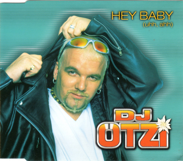 Cover DJ Ötzi - Hey Baby (Uhh, Ahh) (CD, Single) Schallplatten Ankauf