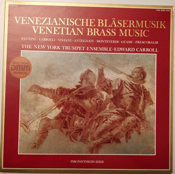 Bild The New York Trumpet Ensemble* · Edward Carroll - Venezianische Bläsermusik = Venetian Brass Music (LP) Schallplatten Ankauf