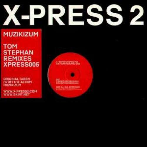 Cover X-Press 2 - Muzikizum (Tom Stephan Remixes) (12) Schallplatten Ankauf
