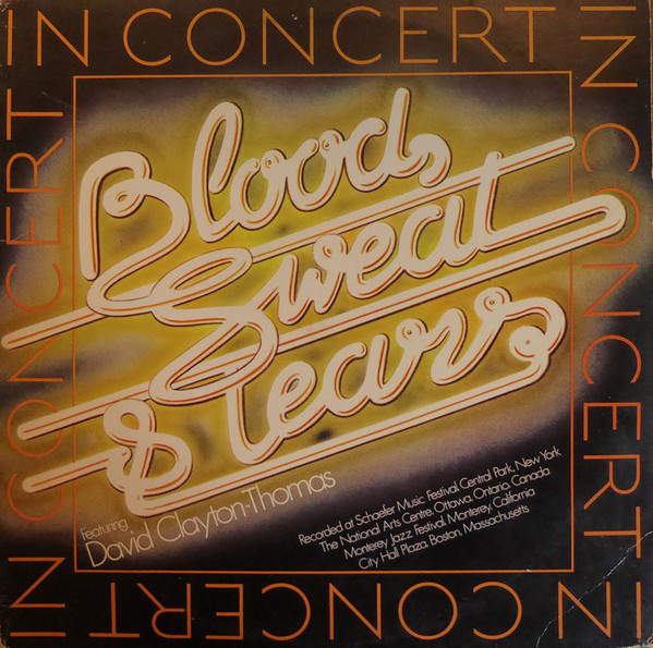 Cover Blood, Sweat & Tears* Featuring David Clayton-Thomas - In Concert (2xLP, Album) Schallplatten Ankauf