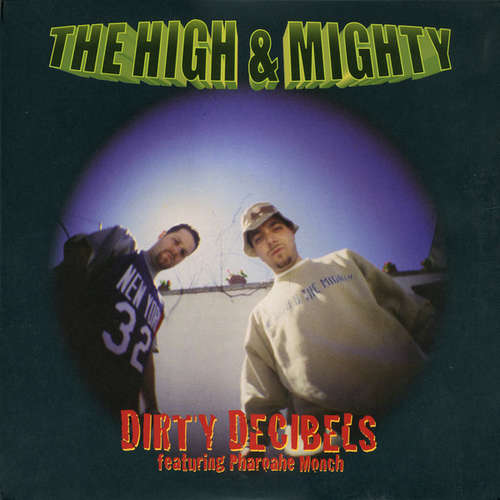 Cover The High & Mighty - Dirty Decibels (12) Schallplatten Ankauf