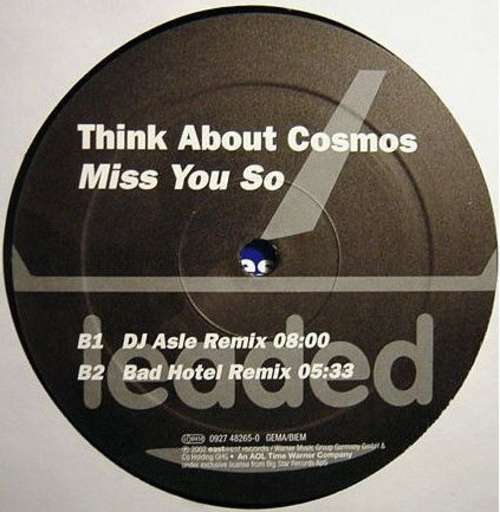 Cover Think About Cosmos - Miss You So (12) Schallplatten Ankauf