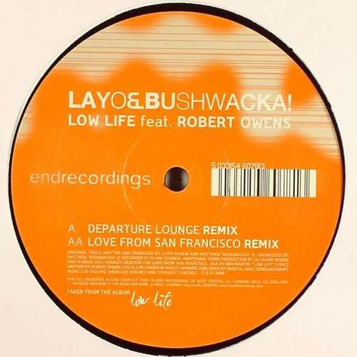 Cover Layo & Bushwacka! feat. Robert Owens - Low Life (12) Schallplatten Ankauf