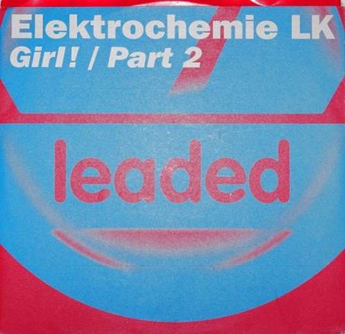 Cover Elektrochemie LK - Girl! / Part 2 (12) Schallplatten Ankauf