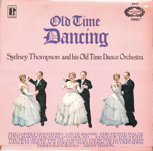 Cover Sydney Thompson And His Old Time Dance Orchestra* - Old Time Dancing (LP) Schallplatten Ankauf