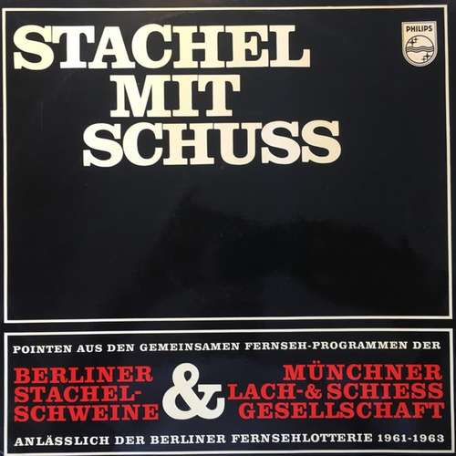 Cover Die Stachelschweine, Münchner Lach- Und Schießgesellschaft - Stachel Mit Schuß (LP) Schallplatten Ankauf