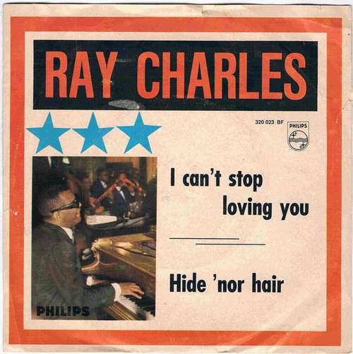 Cover Ray Charles - I Can't Stop Loving You / Hide 'Nor Hair (7, Single, Mono) Schallplatten Ankauf