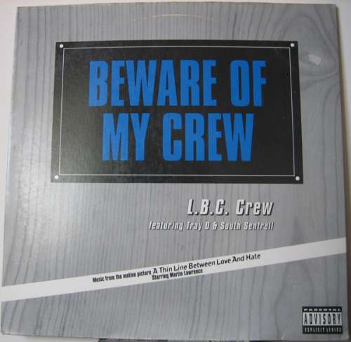 Cover L.B.C. Crew* - Beware Of My Crew (12) Schallplatten Ankauf