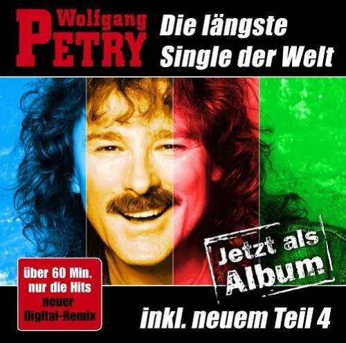 Cover Wolfgang Petry - Die Längste Single Der Welt  (CD, Comp, RM) Schallplatten Ankauf