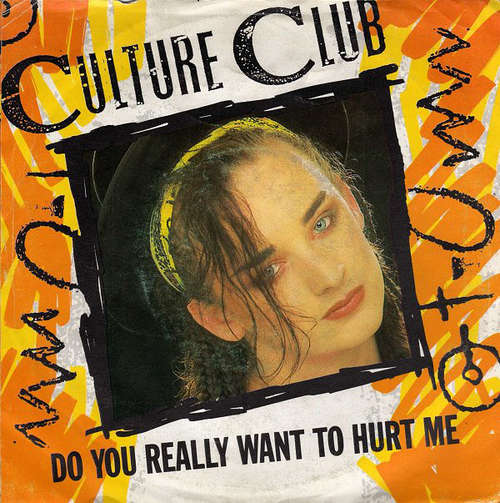 Bild Culture Club - Do You Really Want To Hurt Me (7, Single) Schallplatten Ankauf