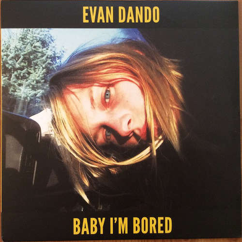 Cover Evan Dando - Baby I'm Bored (2xLP, Album, Ltd, RE, RM, Yel) Schallplatten Ankauf