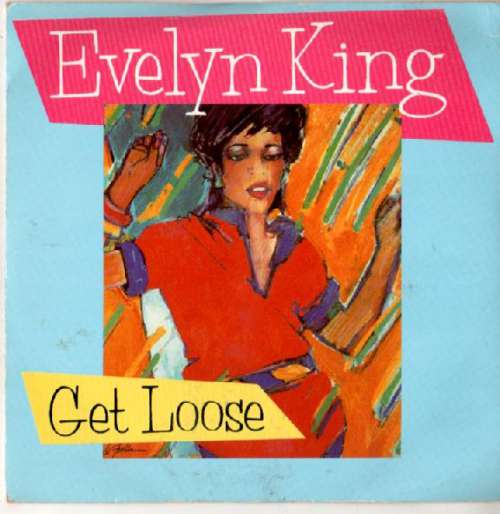 Cover Evelyn King - Get Loose (7) Schallplatten Ankauf