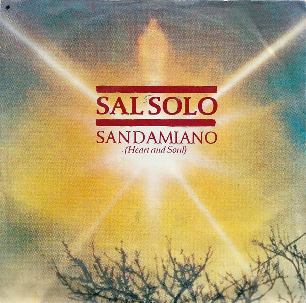 Cover Sal Solo - San Damiano (Heart And Soul) (7, Single) Schallplatten Ankauf