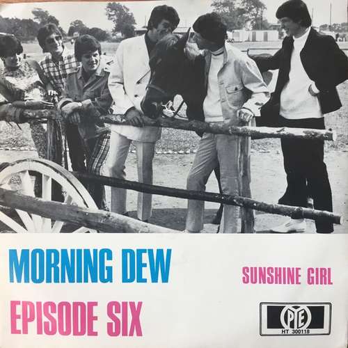 Cover Episode Six - Morning Dew (7, Single) Schallplatten Ankauf