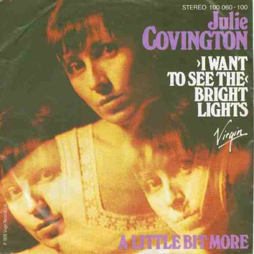 Bild Julie Covington - (I Want To See The) Bright Lights (7, Single) Schallplatten Ankauf