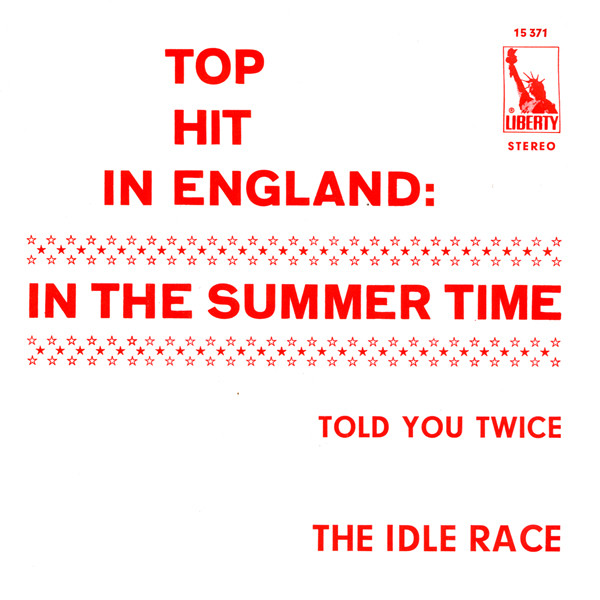 Cover The Idle Race - In The Summertime (7, Single) Schallplatten Ankauf