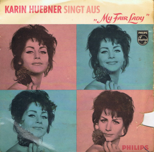 Cover Karin Huebner* - Karin Huebner Singt Aus My Fair Lady (7, EP) Schallplatten Ankauf