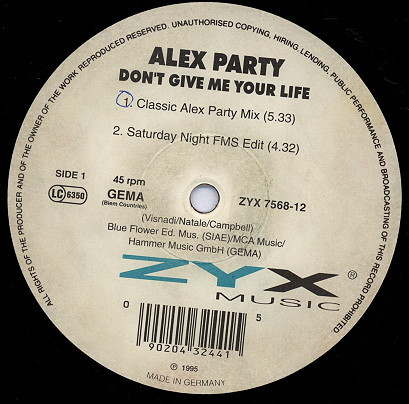 Cover Alex Party - Don't Give Me Your Life (12) Schallplatten Ankauf