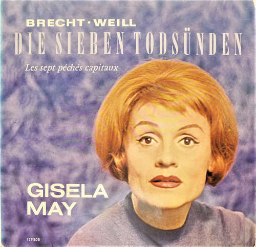 Cover Brecht* - Weill*, Gisela May - Die Sieben Todsünden = Les Sept Péchés Capitaux (LP) Schallplatten Ankauf