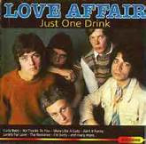 Bild The Love Affair - Just One Drink (CD, Album) Schallplatten Ankauf