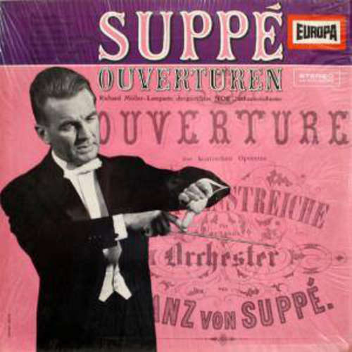 Cover zu Suppé* – Richard Müller-Lampertz, NDR Sinfonieorchester - Suppé-Ouvertüren (LP, Album) Schallplatten Ankauf