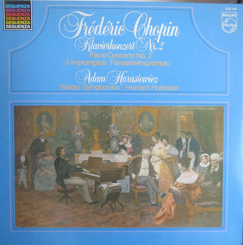 Cover Frédéric Chopin, Adam Harasiewicz, Wiener Symphoniker, Heinrich Hollreiser - Klavierkonzert Nr. 2 = Piano Concerto No. 2 / 3 Impromptus / Fantaisie-Impromptu (LP) Schallplatten Ankauf