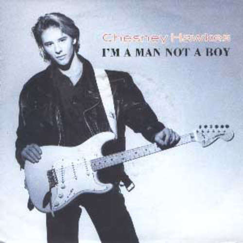 Cover Chesney Hawkes - I'm A Man Not A Boy (7, Single) Schallplatten Ankauf