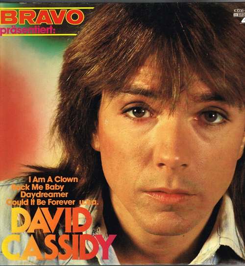 Cover David Cassidy - Bravo Präsentiert: David Cassidy (LP, Comp) Schallplatten Ankauf