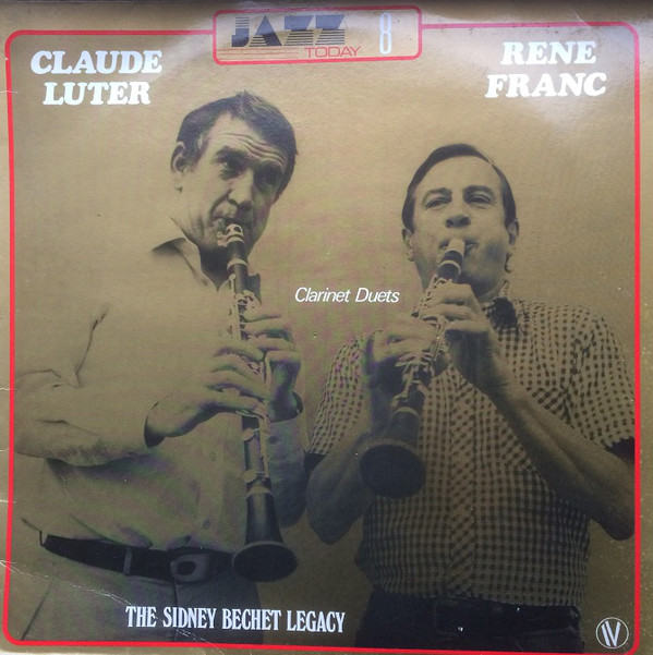 Cover Claude Luter, Rene Franc* - The Sidney Bechet Legacy (LP) Schallplatten Ankauf