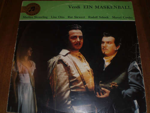 Cover Verdi* - Marlies Siemeling, Lisa Otto, Rut Siewert*, Rudolf Schock, Marcel Cordes - Ein Maskenball (LP) Schallplatten Ankauf