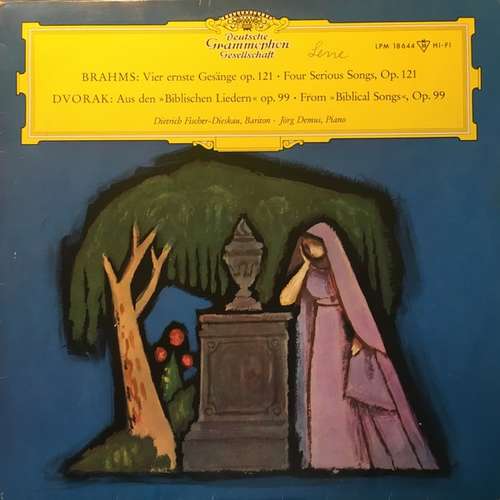 Cover Johannes Brahms ‧ Anton Dvorak* / Dietrich Fischer-Dieskau ‧ Jörg Demus - Vier Ernste Gesänge Op. 121 ‧ Aus Den Biblischen Liedern Op. 99  (LP, Mono) Schallplatten Ankauf