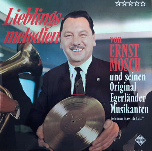Cover Ernst Mosch Und Seine Original Egerländer Musikanten - Lieblingsmelodien (LP, Album) Schallplatten Ankauf
