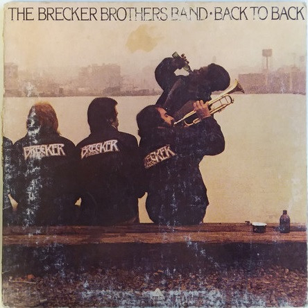 Cover The Brecker Brothers Band* - Back To Back (LP, Album) Schallplatten Ankauf