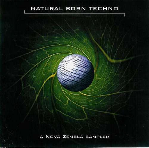Cover Various - Natural Born Techno (A Nova Zembla Sampler) (CD, Comp, Smplr) Schallplatten Ankauf