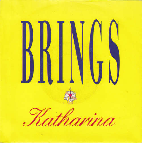 Cover Brings - Katharina (7, Single) Schallplatten Ankauf