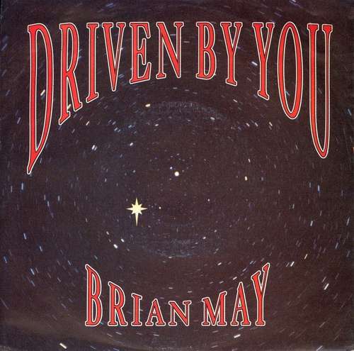 Cover Brian May - Driven By You (7, Single) Schallplatten Ankauf